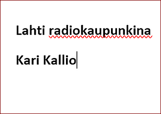 Lahti radiokaupunkina - KKX